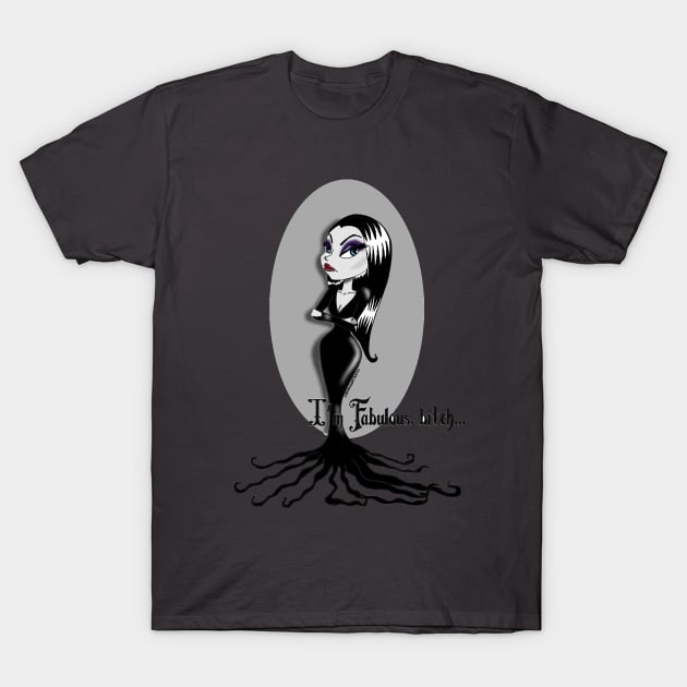 I'm fabulous, bitch... T-Shirt by Lagoonartastic